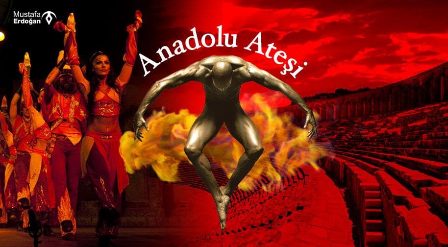 Anadolu Ateşi — Fire of Anatolia